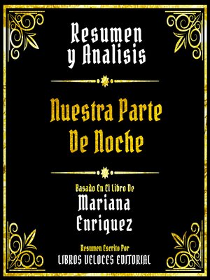 cover image of Resumen Y Analisis--Nuestra Parte De Noche